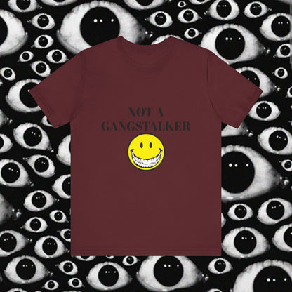 Gangstalking Unisex Short Sleeve Tee