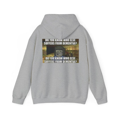 Dementia Unisex Hooded Sweatshirt