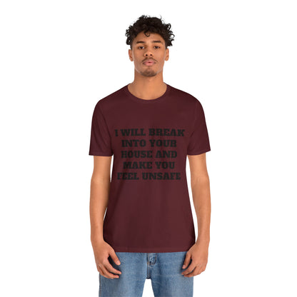 I Will Make You Feel Safe Unisex Short Sleeve Tee