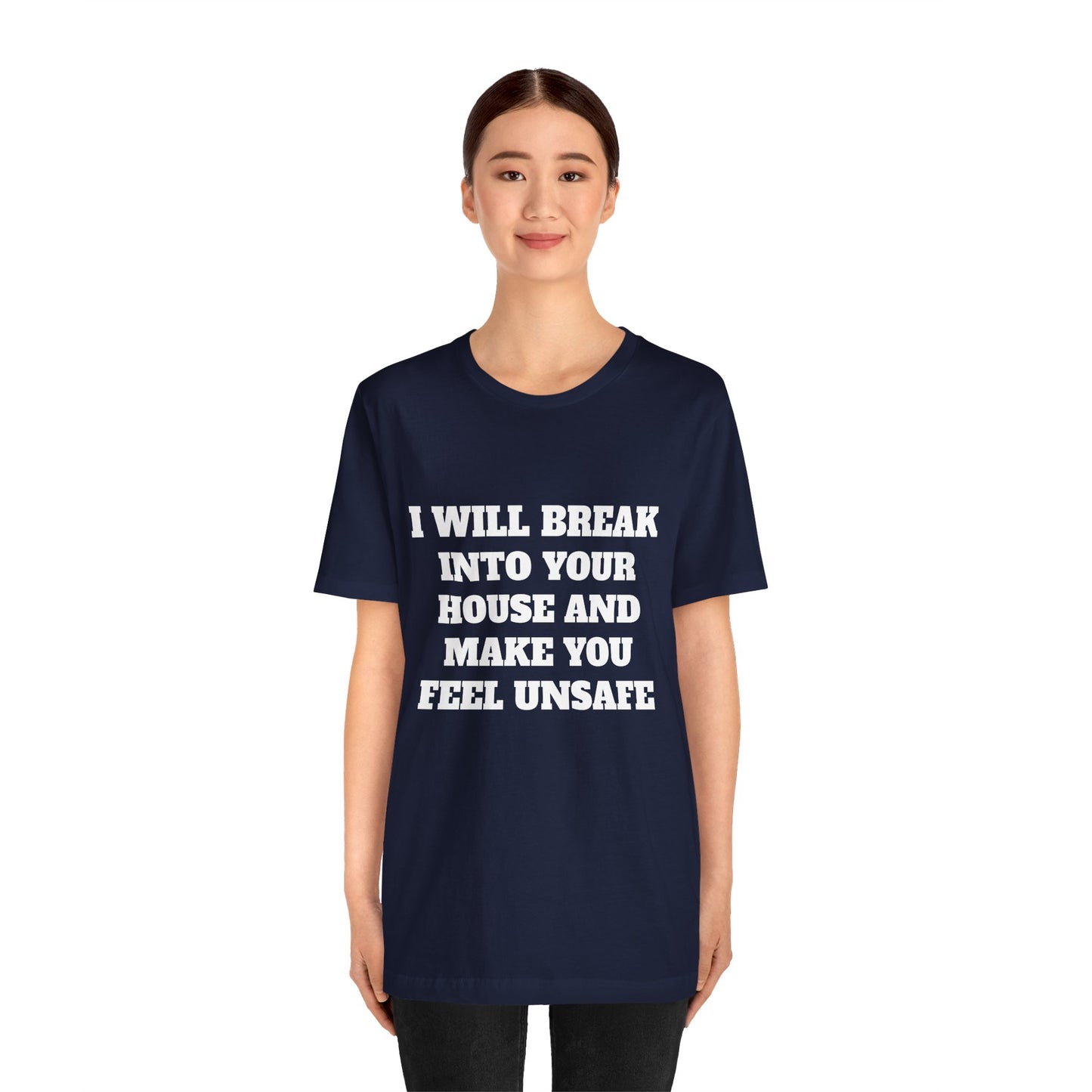 I Will Make You Feel Safe Unisex Short Sleeve Tee