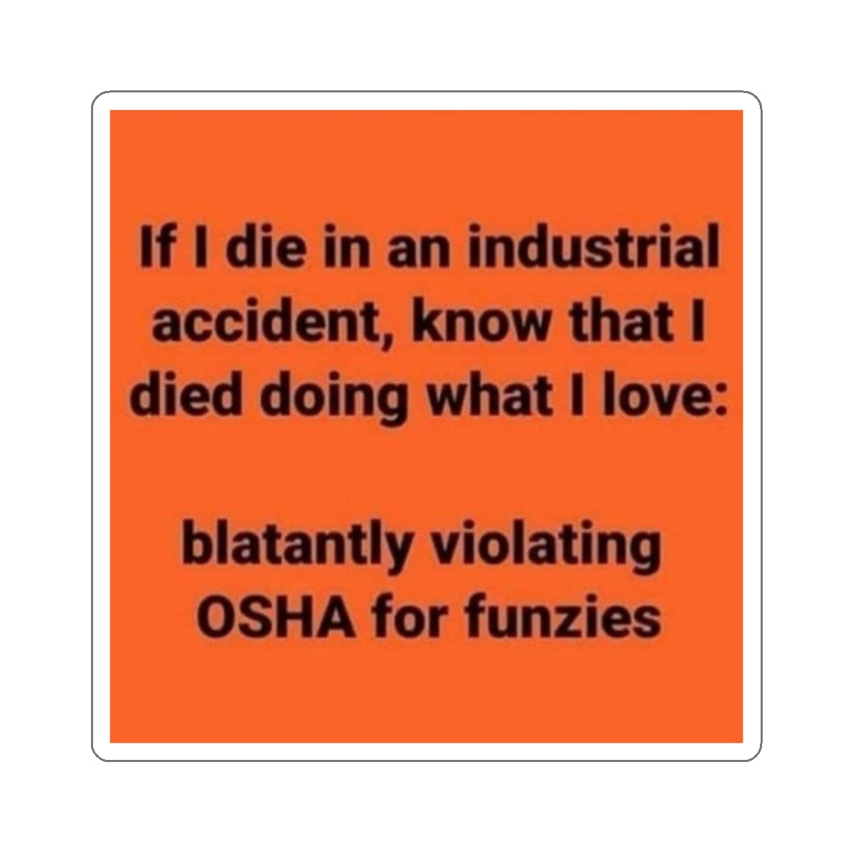 OSHA Kiss-Cut Stickers