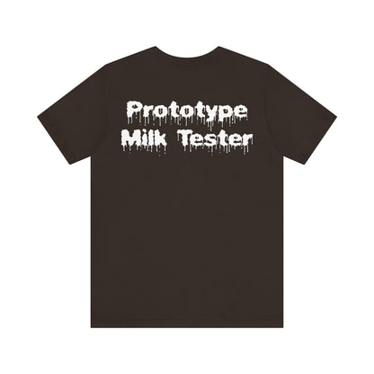 Prototype Milk Tester Unisex Jersey Short Sleeve Tee