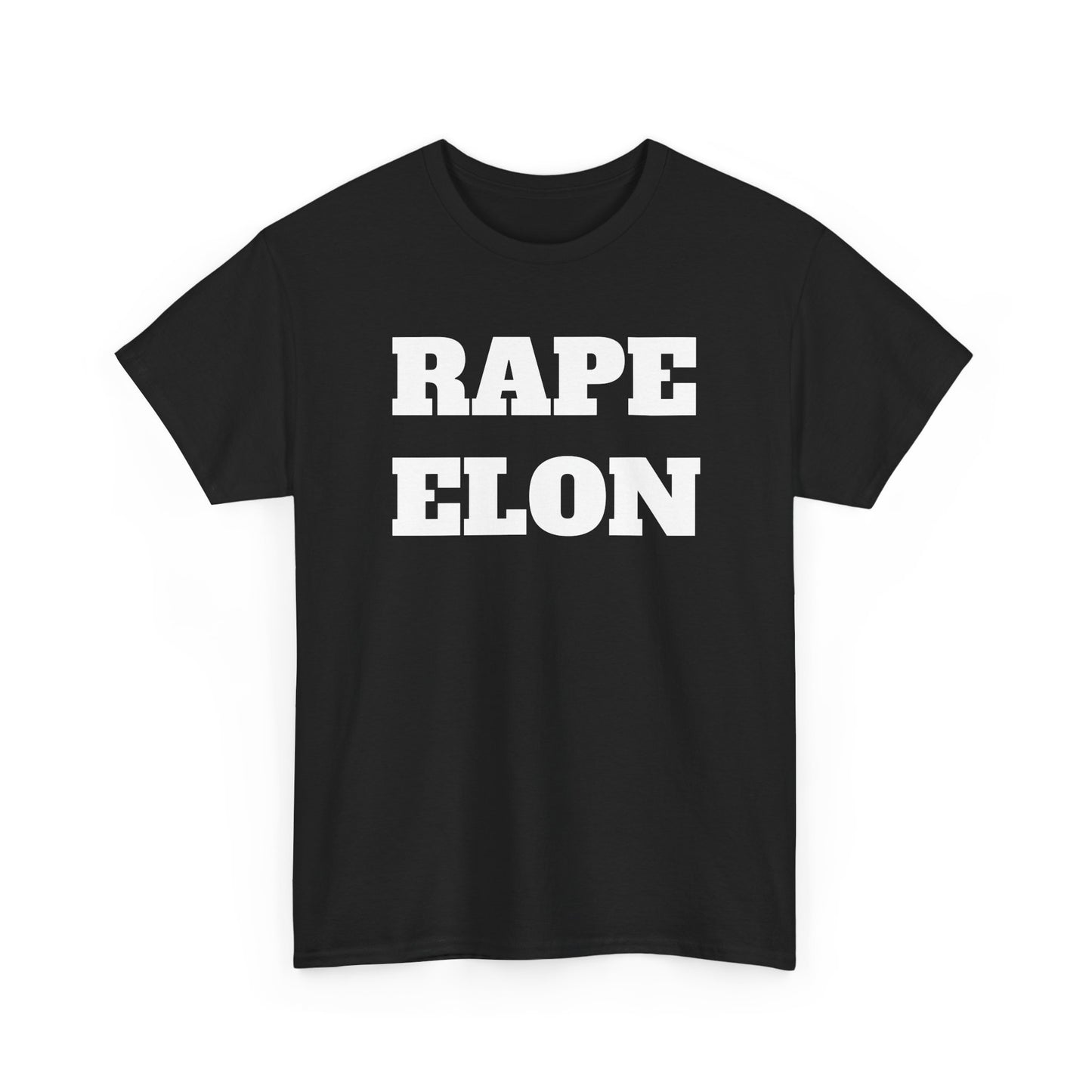 Unisex Heavy Cotton Tee - Bold Statement Tee 'RAPE ELON'