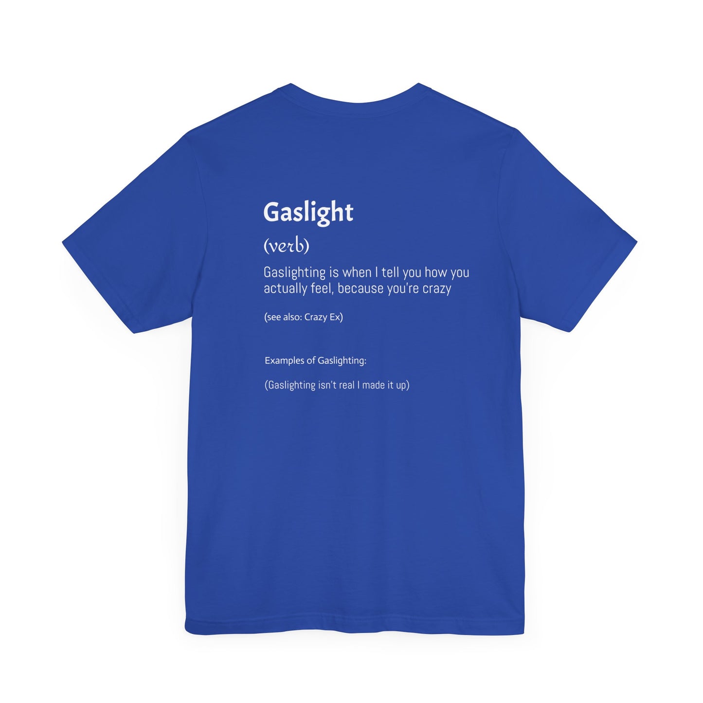 Gaslighting Dictionary Unisex Short Sleeve Tee Shirt