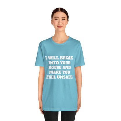 I Will Make You Feel Safe Unisex Short Sleeve Tee