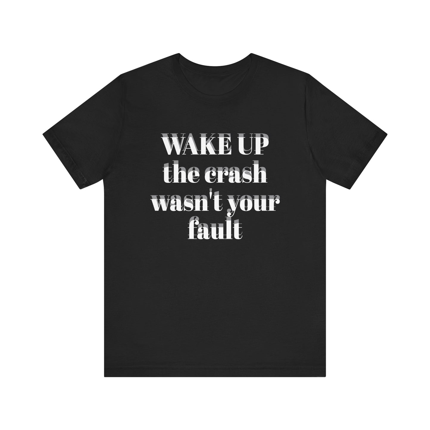 Wake Up Unisex Short Sleeve Tee