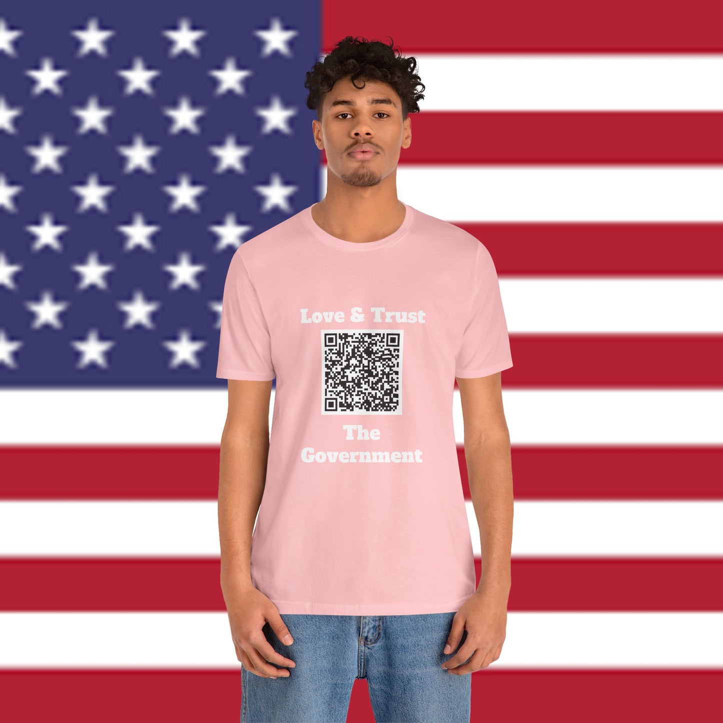 Love & Trust The Government Unisex Short Sleeve Tee