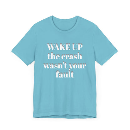 Wake Up Unisex Short Sleeve Tee