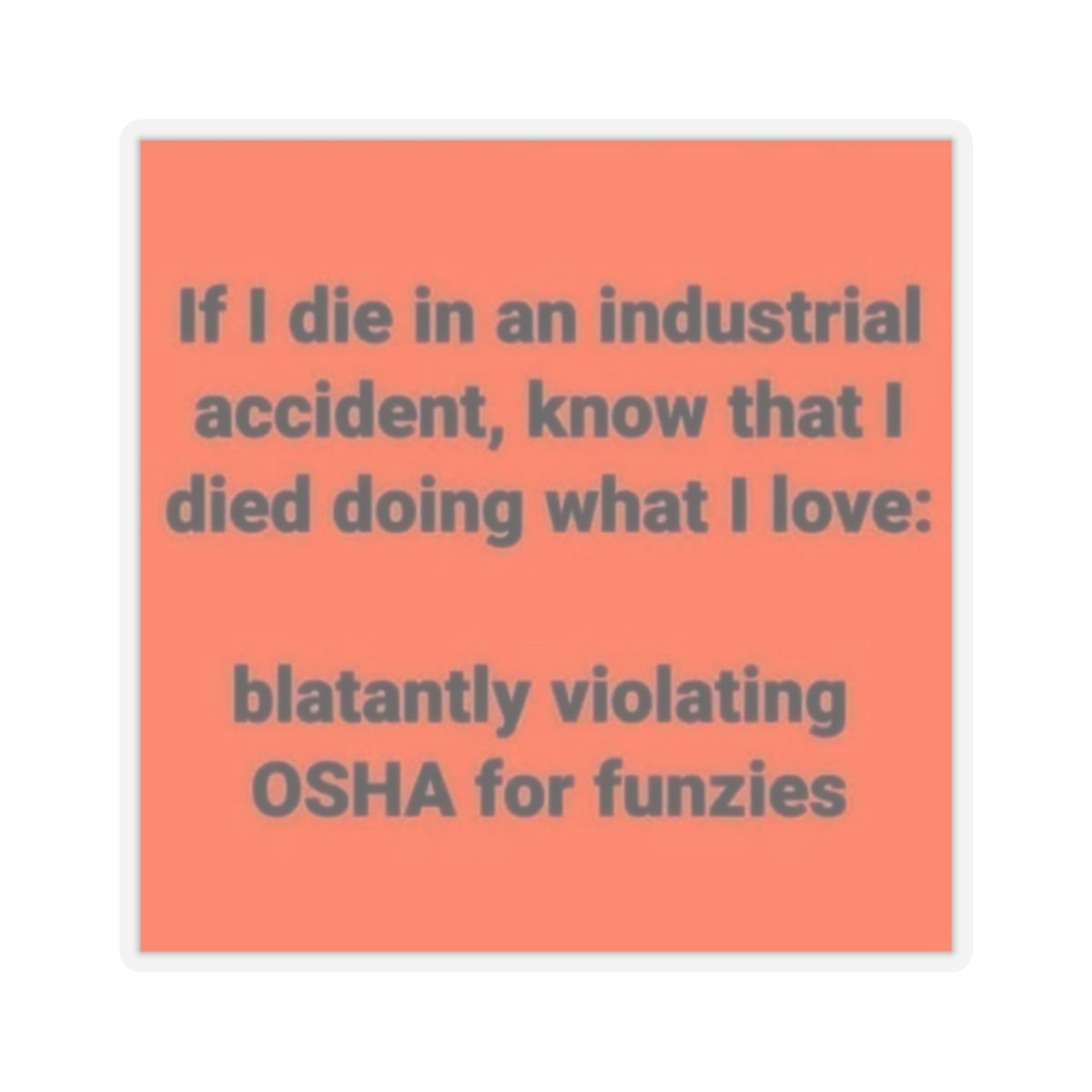 OSHA Kiss-Cut Stickers