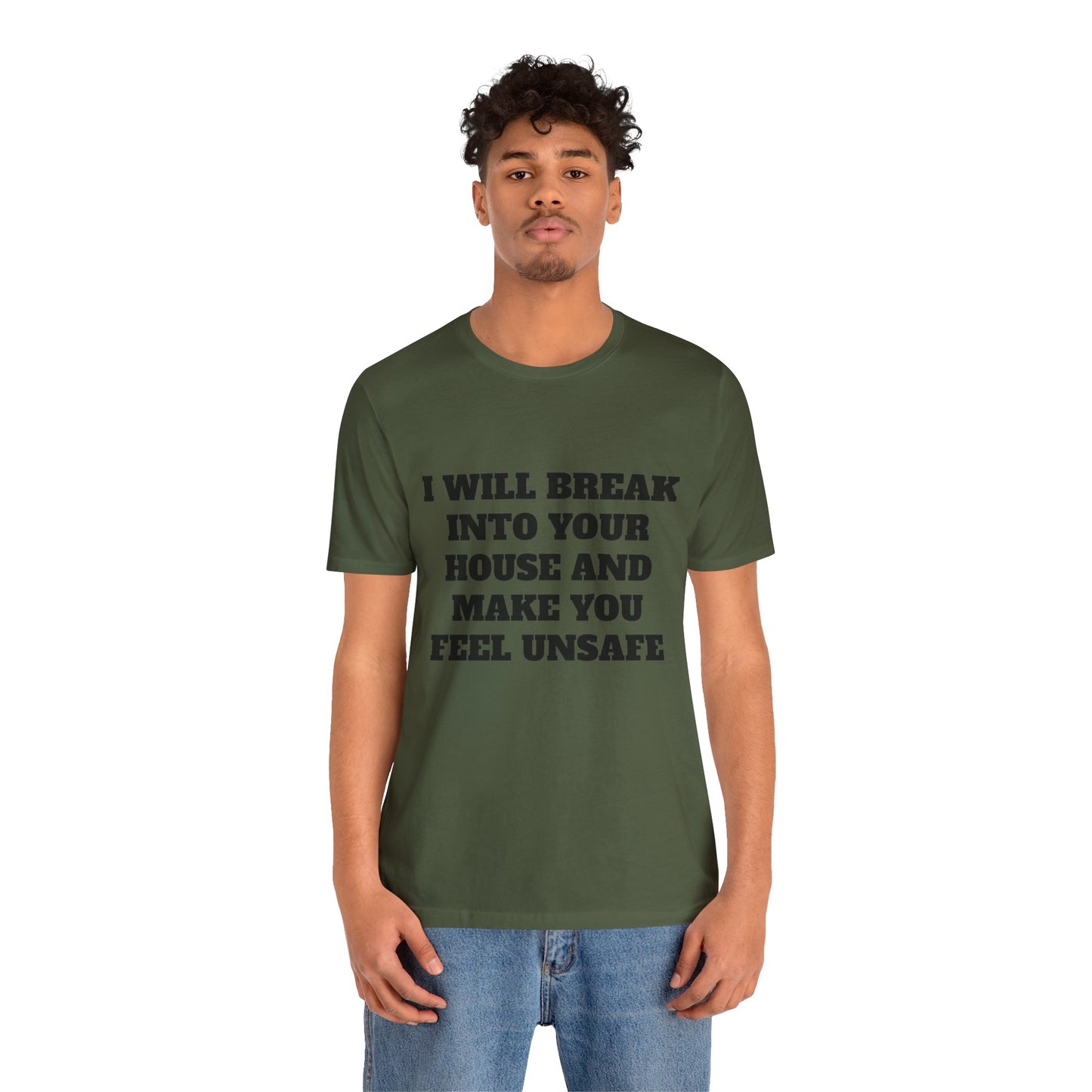 I Will Make You Feel Safe Unisex Short Sleeve Tee