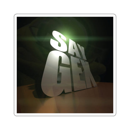 Say Gex Kiss-Cut Stickers