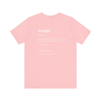 Gaslighting Dictionary Unisex Short Sleeve Tee Shirt