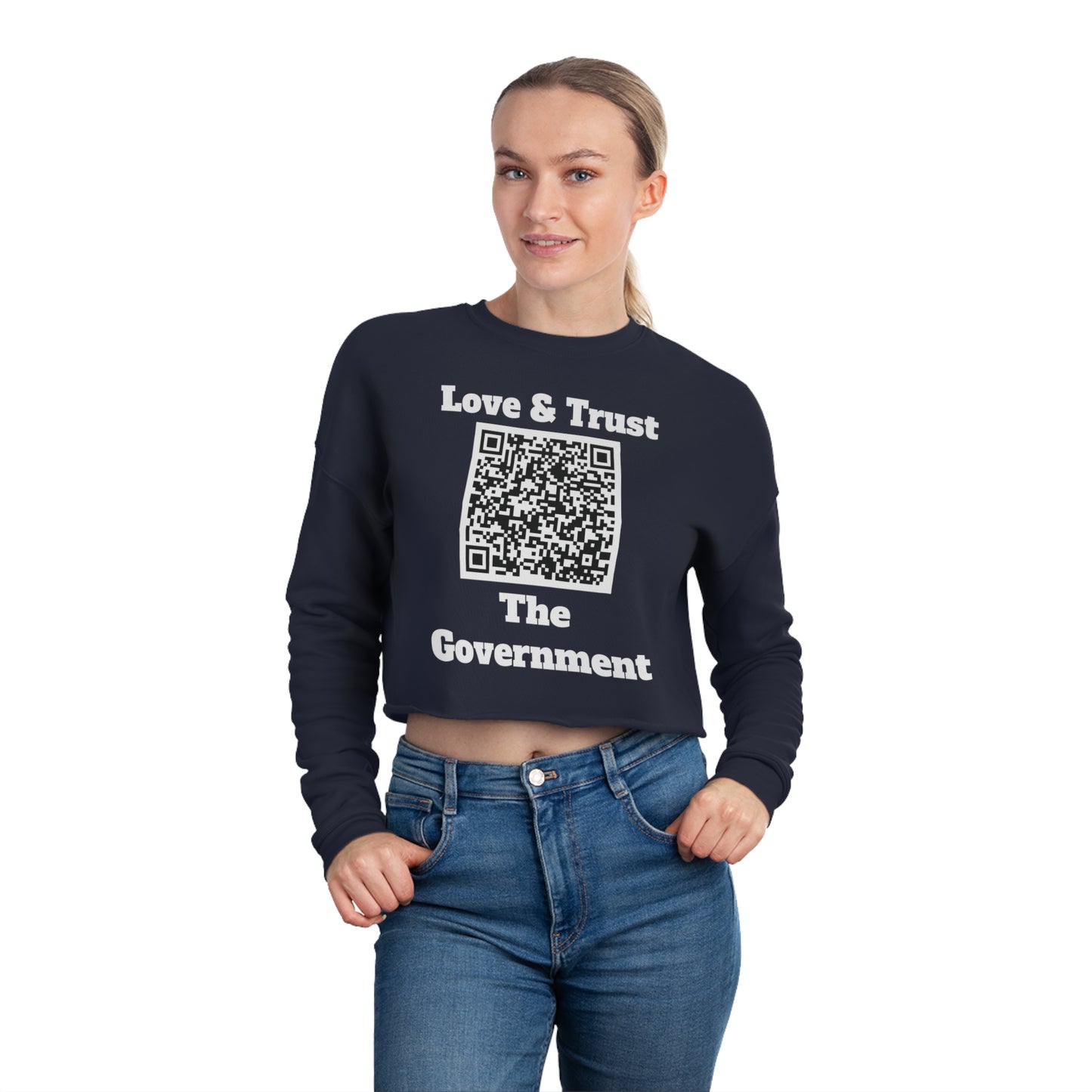 Love & Trust The Government Cropped Sweatshirt