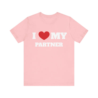 I Heart My Partner They Have Nukes Unisex Short Sleeve Tee