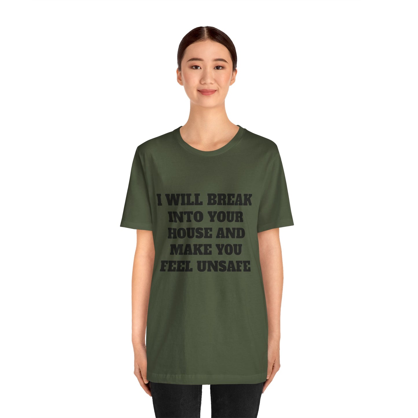 I Will Make You Feel Safe Unisex Short Sleeve Tee